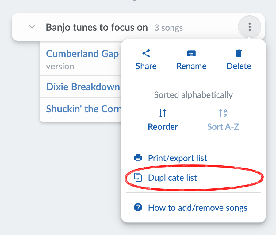List menu with Duplicate list circled.